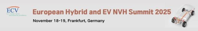 European Hybrid and EV NVH Summit 2025